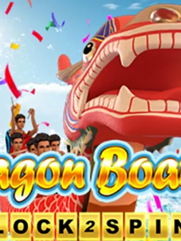 Dragon Boat 2 Lock 2 Spin
