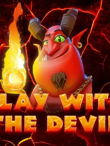 Play with the Devil